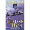 At the Quietest Word