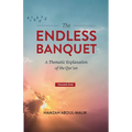The Endless Banquet (Volume I)