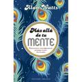 Mas Alla de Tu Mente