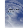 Consciousness in Action