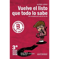 Vuelve el listo que todo lo sabe: (Una curiosidad para cada día del año)
