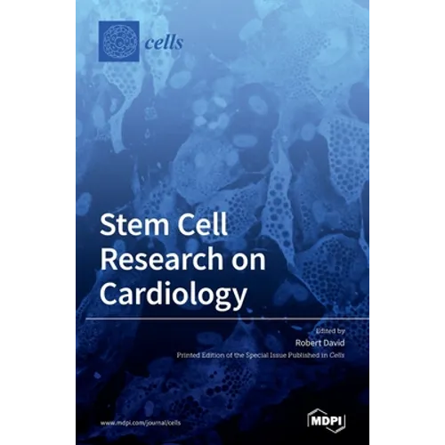 Stem Cell Research on Cardiology