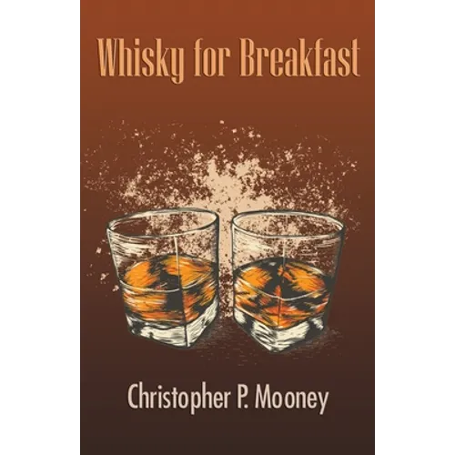 Whisky for Breakfast