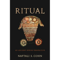 Ritual: An Ancient Jewish Perspective