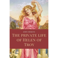 The private life of Helen of Troy: Easy to Read Layout