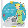 The Little Prince Plants a Seed - Environmental Picture Book for Kids Ages 4-8 about Nature, Gardening, and Caring for the Earth