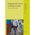 Language and Literacy in Refugee Families