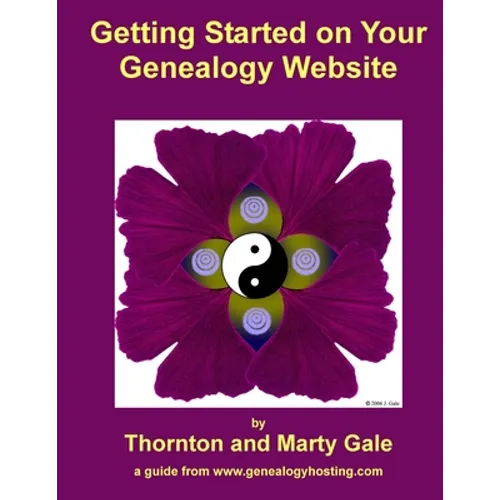 Getting Started on Your Genealogy Website
