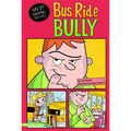 Bus Ride Bully