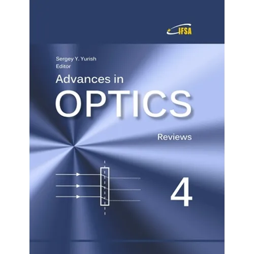 'Advances in Optics: Reviews', Vol. 4