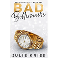 Bad Billionaire