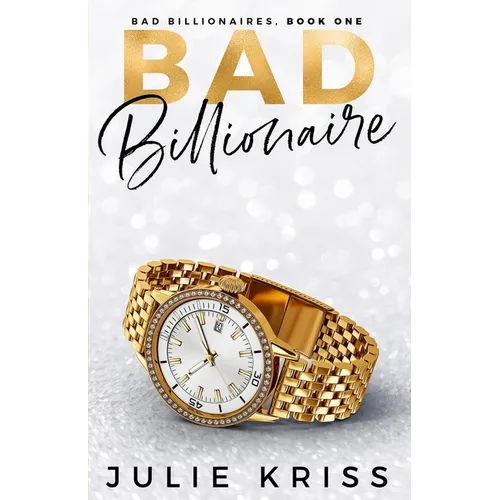 Bad Billionaire