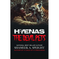 Hyenas: The Devil Pets