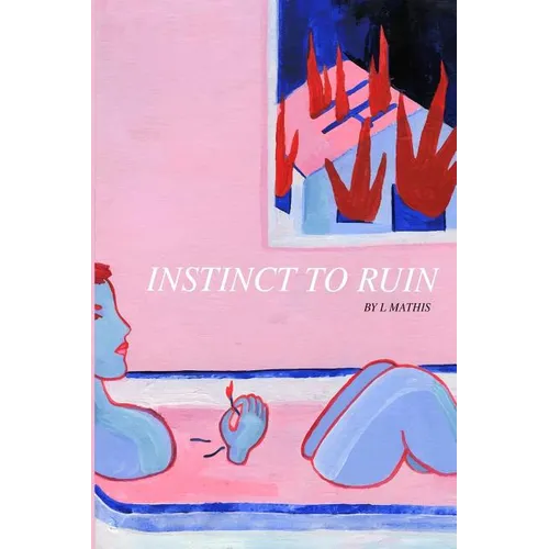 Instinct to Ruin