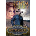 Mail Order Bride - Montana Rescue: Clean Historical Cowboy Romance Novel