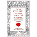 From Lovers' Lips to Their Fingertips: A Celebration of Valentine's Day Poetry Through the Ages