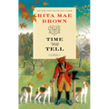 Time Will Tell