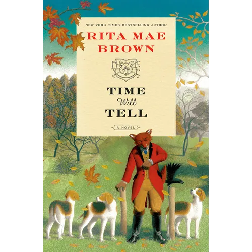 Time Will Tell