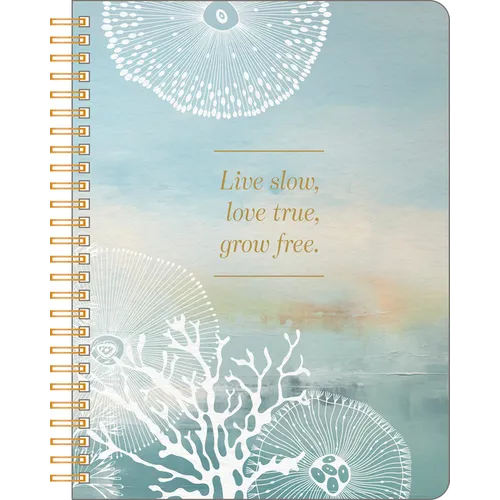 Spiral Notebook: Live Slow, Love True, Grow Free.