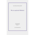 Was Ist Empirische Wahrheit?: Pragmatische Wahrheitstheorie Zwischen Kritizismus Und Naturalismus