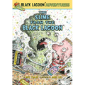 Slime from the Black Lagoon