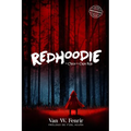 RedHoodie: La chica de la capa roja