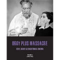 Orgy Plus Massacre 3: Sexy, Scary & Sensational Cinema (1960-1962)