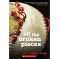 All the Broken Pieces