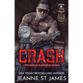 Crash: A Dirty Angel MC/Blood Fury MC Crossover