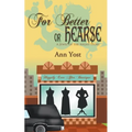 For Better or Hearse