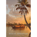 The Clash of Heavens: A Journey of Discovery with Angels