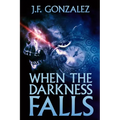 When the Darkness Falls