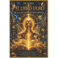 El Libro de Oro: De la autocreasión divina