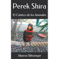 Perek Shira: El Cántico de los Animales