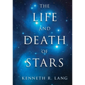 The Life and Death of Stars