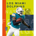 Los Miami Dolphins