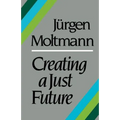 Creating a Just Future