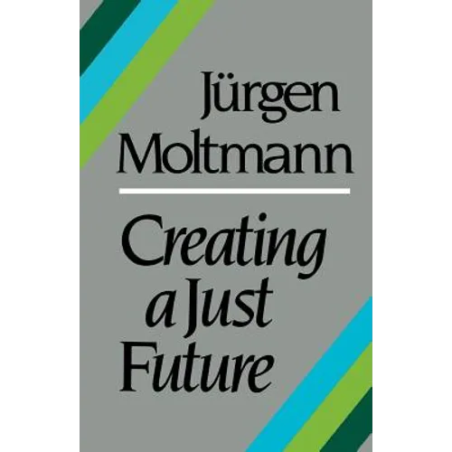Creating a Just Future