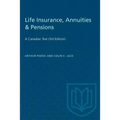 Life Insurance, Annuities & Pensions: A Canadian Text (3rd Edition)