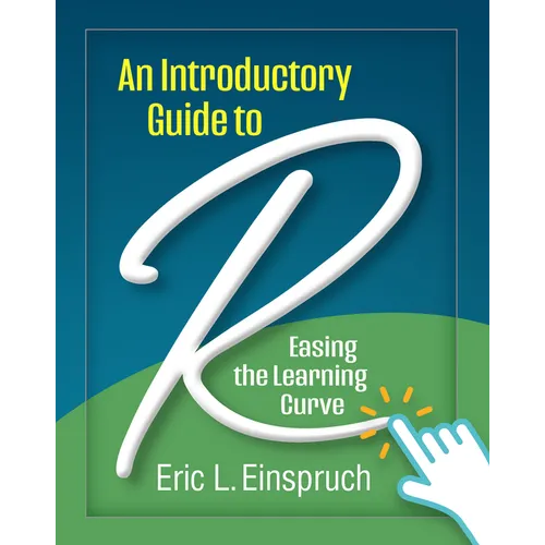 An Introductory Guide to R: Easing the Learning Curve