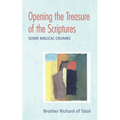 Opening the Treasure of the Scriptures: Some Biblical Crumbs