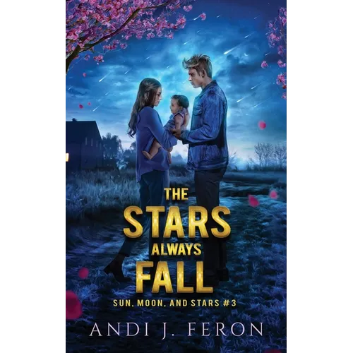 The Stars Always Fall