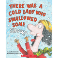 There Was a Cold Lady Who Swallowed Some Snow! [With CD (Audio)]