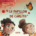 Le Papillon de Carlito / La Mariposa de Carlito
