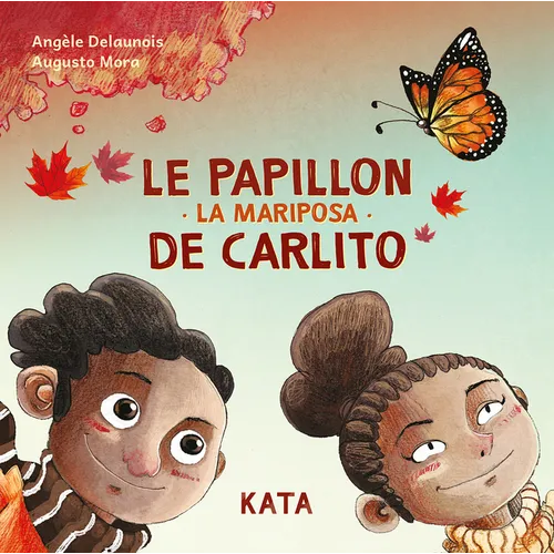 Le Papillon de Carlito / La Mariposa de Carlito