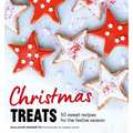 Christmas Treats: 50 Sweet Treats for the Festive Season
