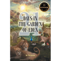 21 Days in the Garden of Eden