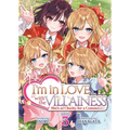I'm in Love with the Villainess: She's So Cheeky for a Commoner (Light Novel) Vol. 3