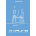 Weirdvolution: Adventism for a Post-Church Generation