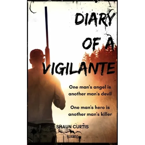 Diary of a Vigilante